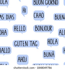 Seamless pattern with the word hello in different languages. Blue doodle speech bubble.