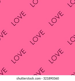 Seamless pattern with the word LOVE on pink background
