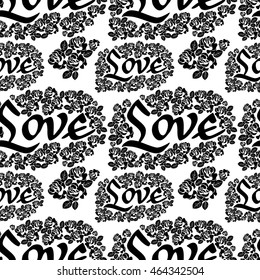 Seamless pattern with word "love" and roses silhouettes. Original custom hand lettering. Vector clip art.