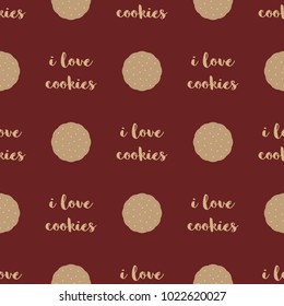 Seamless pattern with the words I love cookies and biscuits on beige patterned dark brown chocolate background.