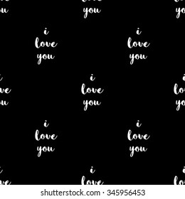 Seamless pattern with the words I love you, white letters on a black background.