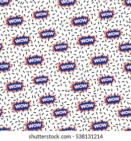 Seamless pattern with wow label. Cute vector art in badges, stickers, pins, patches style, inspired by cartoon comic style of 80s-90s.