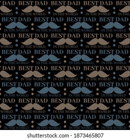 Seamless Repeating Pattern, Best Dad In The World Lettering, Vector Illustration