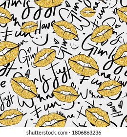 Seamless repeating pattern texture background with gold lips and girls just wanna have fun text / Design for textile graphics, fabric prints, wallpapers etc