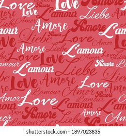 Seamless romantic love slogan pattern with different languages and font for fabric or wallpaper