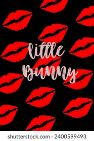 Luminosos y brillantes labios rojos en un fondo negro y la palabra "conejito pequeño"