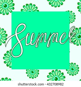 Seamless summer background with text. Lettering. Vector illustration.
