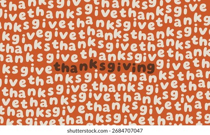 Seamless Thanksgiving text pattern with retro typography on orange background. Festive holiday wallpaper, wrapping paper, and seasonal design.