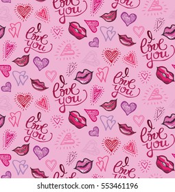 seamless Valentine's Day pattern. i LOVE YOU - hand drawn lettering. Pattern with hearts, calligraphy, lips, kiss.