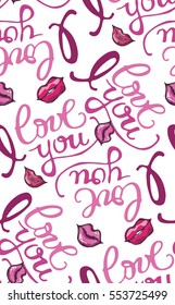 Seamless Valentine's Day pattern. i LOVE YOU - hand drawn lettering. Pattern with hearts, calligraphy, lips, kiss.