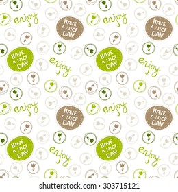 Seamless vector pattern. Have a nice day. Many little green and beige flowers on white background. Vector illustration.