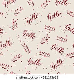 Seamless Vector pattern with leafy branches and word "hello" and confetti in grey and red colors.