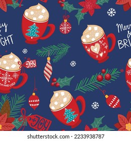 Seamless vector pattern  Mug with cocoa and marshmallows.Hand drawn illustration with  lettering slogan. Christmas mood illustration in vector.  Warm and cosy