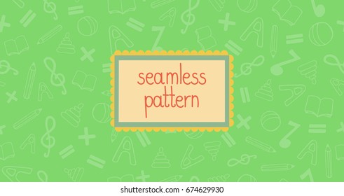 Seamless vector pattern for school, kindergarten,nursery school, playgroup. Pastel colored repeat background for children.