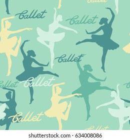 Seamless vector pattern from silhouettes of dancing ballerinas. Lettering ballet.