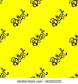 Seamless vector pattern. Word - The Best (black on yellow background)