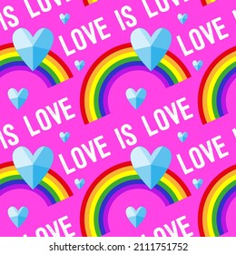 Seamless vector pattern with the words "love is love", blue faceted hearts and an LGBT rainbow. Pride pattern. Illustrations isolated on a pink background. For packaging, textiles, Valentine's day.