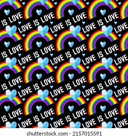 Seamless vector pattern with the words "love is love", blue faceted hearts and an LGBT rainbow. Pride pattern. Illustrations isolated on a black background. For packaging, textiles, Valentine's day.