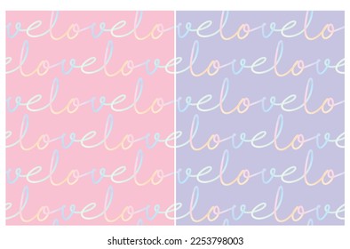 Seamless Vector Patterns for Valentine's Day. Rainbow Hand Drawn "Love" Isolated on a Light Pink and Light Violet Background. Pastel Color Romantic Repeatable Print ideal for Fabric, Wrapping Paper.