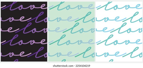 Seamless Vector Patterns for Valentine's Day. Blue and Violet Hand Drawn "Love" Isolated on a White, Black and Light Mint Blue Background. Romantic Repeatable Print ideal for Fabric, Wrapping Paper.