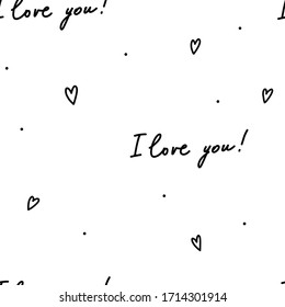Seamless vector white hand drawn pattern "I love you"