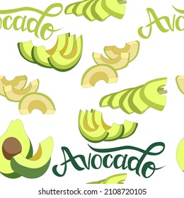 Seamless vegetable pattern of ripe avocado, slices and pieces, hand-drawn. Bright inscription, AVOCADO lettering. Printing on fabrics, labels, diary covers and other surfaces. vector illustration