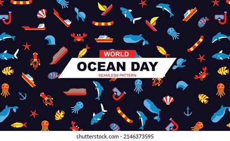 Seamless World Ocean Day Pattern with wave, starfish, fishes, octopus, dolphin, etc. You can use this as a background or wallpaper.