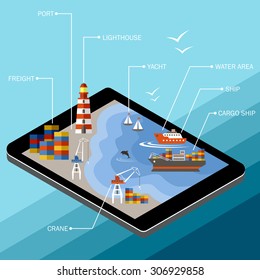 Seaport on the tablet screen. The infrastructure of the port in the style of flat design. Sea transportation. Vector illustration