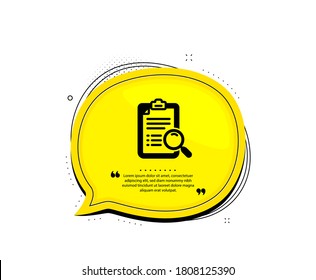 Icono de análisis de búsqueda. Burbuja del discurso de citas. Buscar el signo del documento. Magnify glass. Marcas de citado. Icono de análisis de búsqueda clásico. Vector