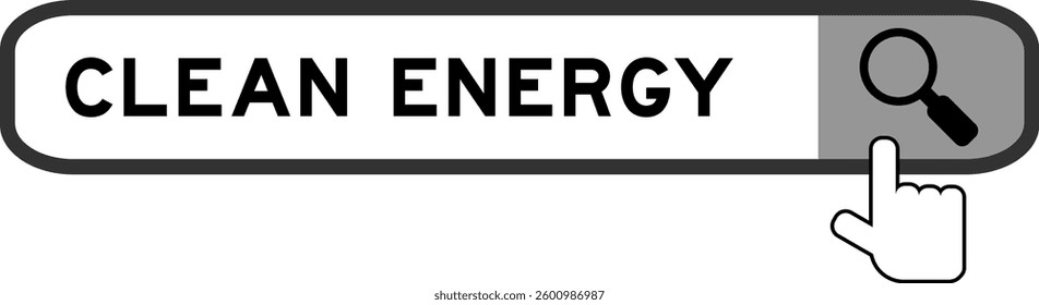 Search banner in word clean energy with hand over magnifier icon on white background