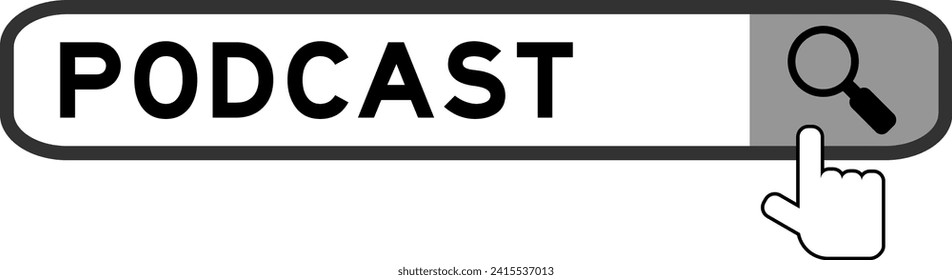 Search banner in word podcast with hand over magnifier icon on white background