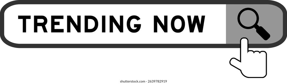 Search banner in word trending now with hand over magnifier icon on white background