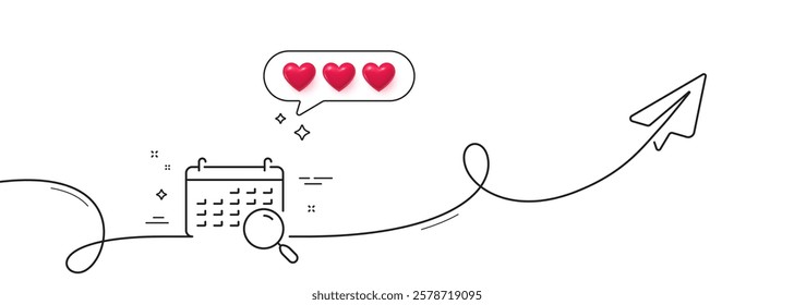 Search calendar line icon. Continuous line with share plane. Find date sign. Magnify glass. Hearts rate review in speech bubble. Search calendar single line ribbon. Loop curve pattern. Vector