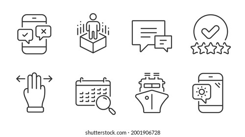 Search calendar, Ship and Multitasking gesture line icons set. Phone survey, Augmented reality and Weather phone signs. Rating stars, Comment symbols. Find date, Shipping watercraft, Swipe. Vector