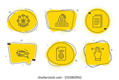 Search car, Roller coaster and Multitasking gesture signs. Chat bubbles. Copy files, Technical documentation and Ferris wheel line icons set. Copying documents, Manual, Attraction park. Vector