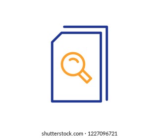 Search Documents line icon. File with Magnifying glass sign. Paper page concept symbol. Colorful outline concept. Blue and orange thin line color icon. Search files Vector