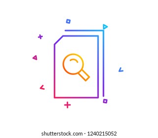 Search Documents line icon. File with Magnifying glass sign. Paper page concept symbol. Gradient line button. Search files icon design. Colorful geometric shapes. Vector