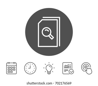 Search Documents line icon. File with Magnifying glass sign. Paper page concept symbol. Report, Clock and Calendar line signs. Light bulb and Click icons. Editable stroke. Vector