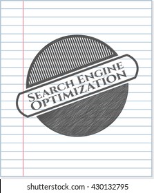 Search Engine Optimization emblem draw with pencil effect