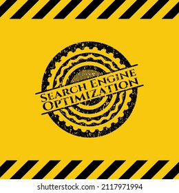 Search Engine Optimization inside warning sign, black grunge emblem. Vector Illustration. Detailed. 