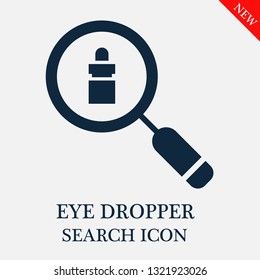 search Eye dropper icon. Editable search Eye dropper icon for web or mobile.