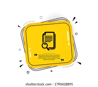 Icono de archivo de búsqueda. Burbuja del discurso de citas. Buscar el signo del documento. Magnify glass. Marcas de citado. Icono de archivo de búsqueda clásico. Vector
