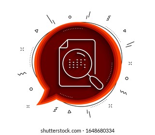 Search file line icon. Chat bubble with shadow. Find document sign. Magnify glass. Thin line search file icon. Vector