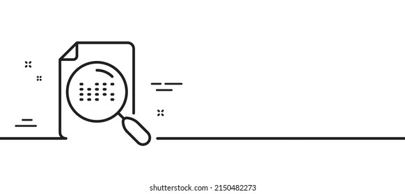 Search file line icon. Find document sign. Magnify glass. Minimal line illustration background. Search file line icon pattern banner. White web template concept. Vector