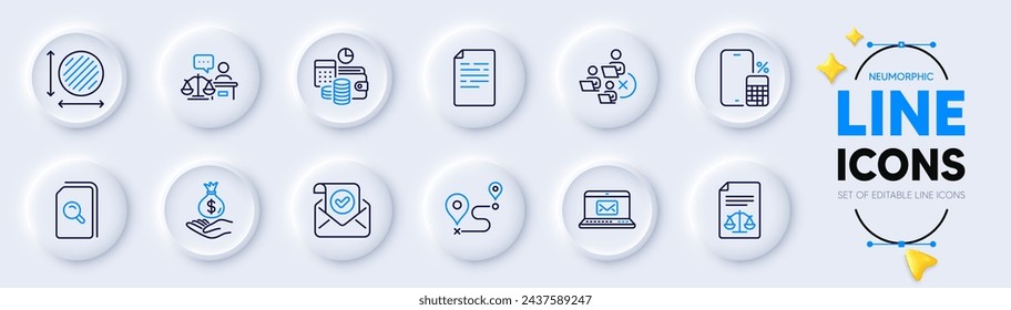 Search files, Confirmed mail and Remove team line icons for web app. Pack of E-mail, Journey, Circle area pictogram icons. Phone calculator, Document, Legal documents signs. Income money. Vector