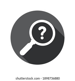 Search icon. Magnifying glass icon with question mark. Business Analysis symbol. Faq