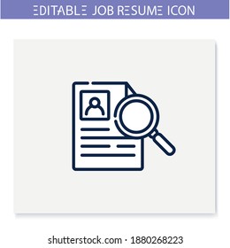 Search job resume line icon. Recruitment process. Employee finding. Personal recruitment information. Job search, employment, career growth concept. Isolated vector illustration. Editable stroke