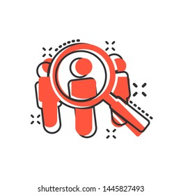 Search job vacancy icon in comic style. Loupe career vector cartoon illustration on white isolated background. Find people employer splash effect business concept.