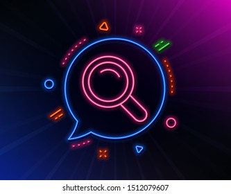 Search line icon. Neon laser lights. Magnifying glass sign. Enlarge tool symbol. Glow laser speech bubble. Neon lights chat bubble. Banner badge with search icon. Vector