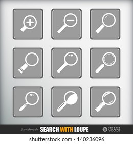 "Search With Loupe". Icons set.  Vector eps 10 Illustration.